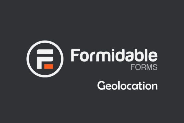 Formidable Forms – Geolocation 1.3.4