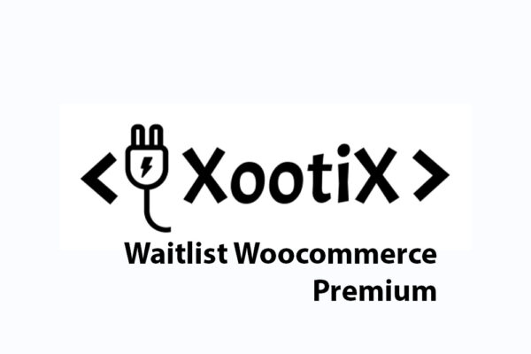 XootiX – Waitlist Woocommerce Premium 3.1